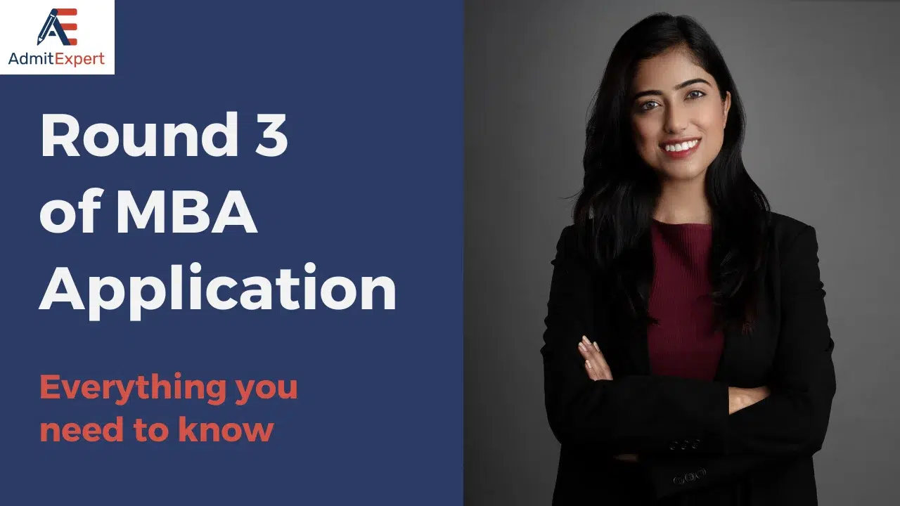 Round 3 of MBA Application